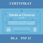 Szkoła w Chmurze, na górze na niebieskim tle nad certyfikatem napis Certyfikat, na dole obrazka napis dla PSP 33