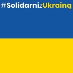 Flaga Ukrainy niebiesko-żółta, na górze napis: # Solidarni z Ukrainą